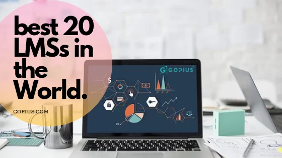 Best 20 LMSs in the world