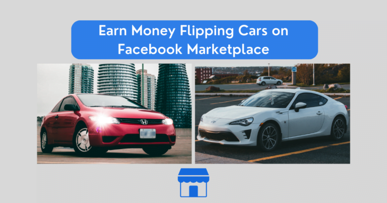 Earn Money Flipping Cars on Facebook Marketplace