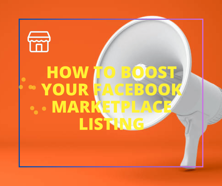 How to Use Facebook Marketplace to Boost  Sales