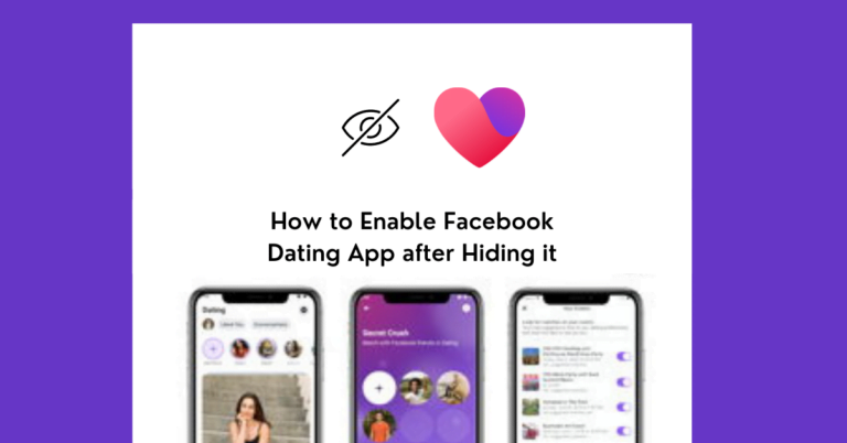 How to Enable Facebook Dating App after Hiding it