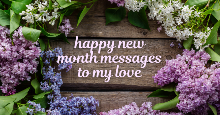 Happy New Month Messages For Your Love Ones