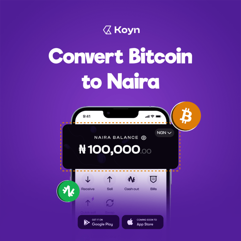 Convert Bitcoin to Naira easily: Koyn App