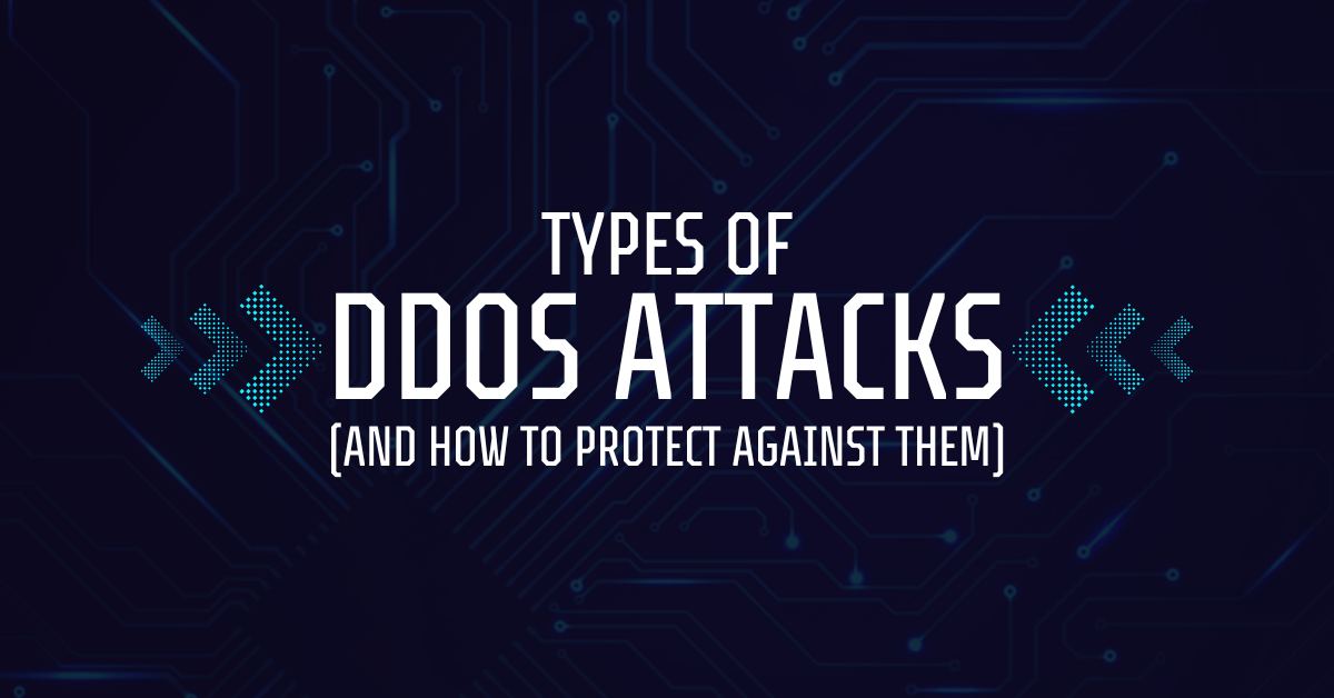 The Main Types Of DDoS Attacks (and How To Protect Against Them) | Gopius