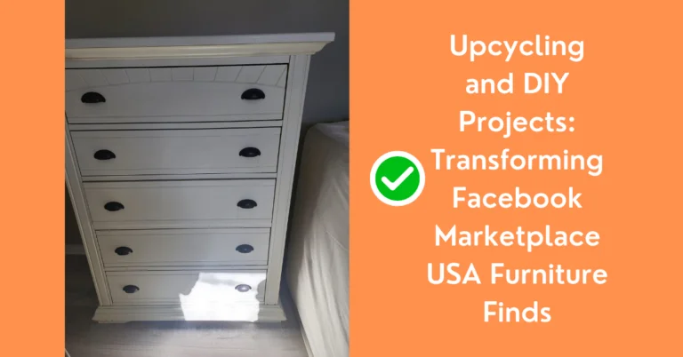 Upcycling and DIY Projects: Transforming Facebook Marketplace USA Furniture Finds