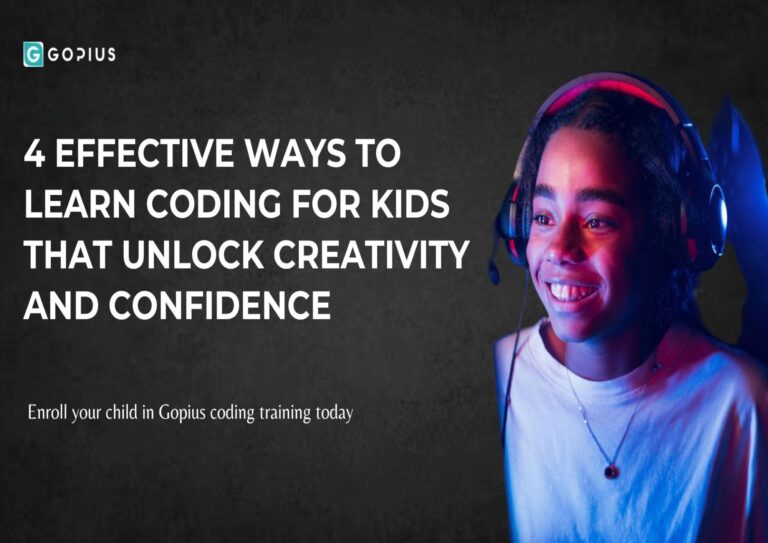4 Effective Ways to Learn Coding for Kids That Unlock Creativity and Confidence4 Ways Coding Unlocks Your Child’s Creativity and Confidence