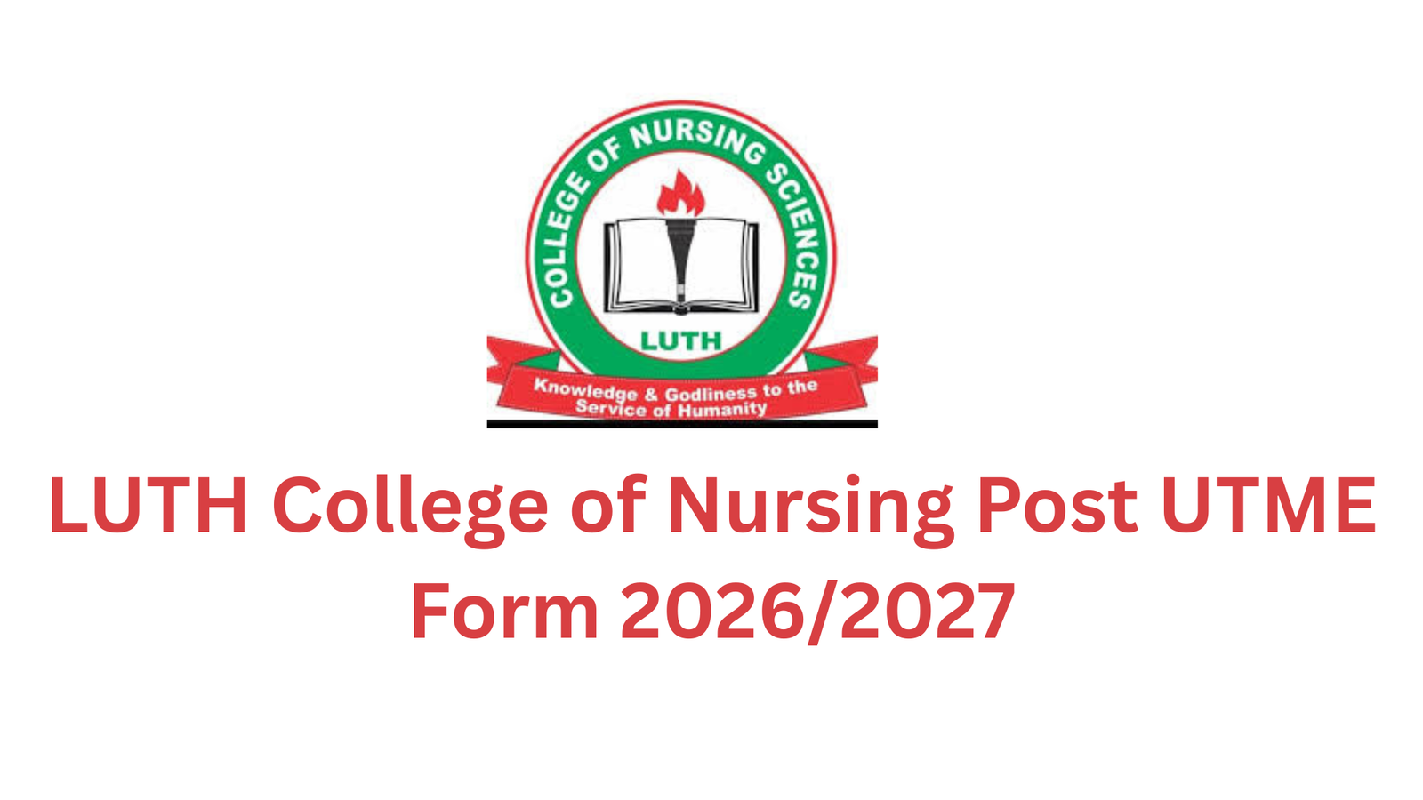 LUTH College of Nursing Admission Form 2026