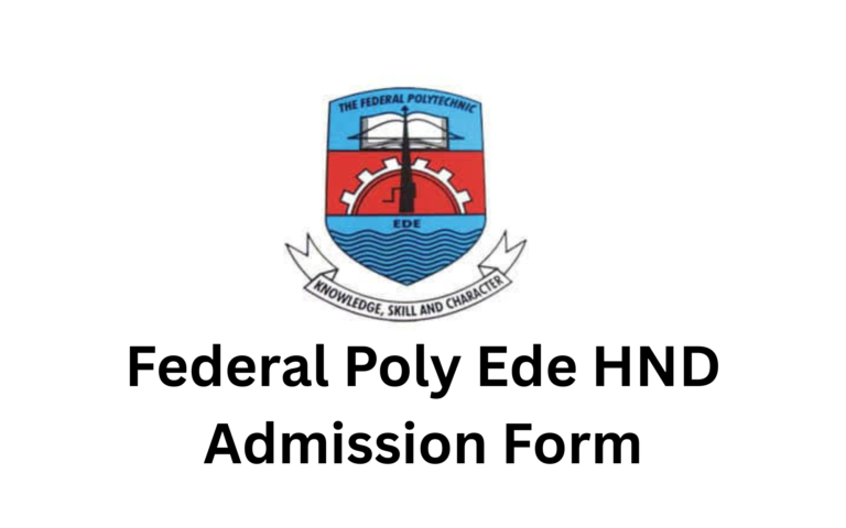 Federal Poly Ede HND Admission Form 2026/2027: Apply Now