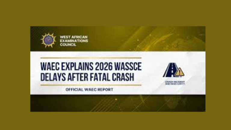 WAEC WASSCE Delay 2026: Official Reason for Late Math & Agric Papers