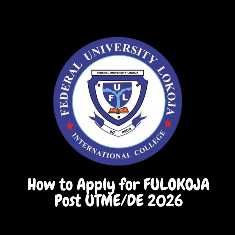 How to Apply for FULOKOJA Post UTME/DE