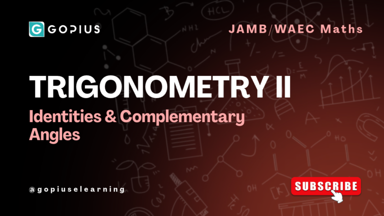 Trigonometric Identities & Complementary Angles Explained (JAMB/WAEC Maths, Trigonometry II)